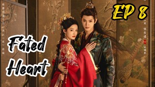 [ENG] EP 8 Fated Heart