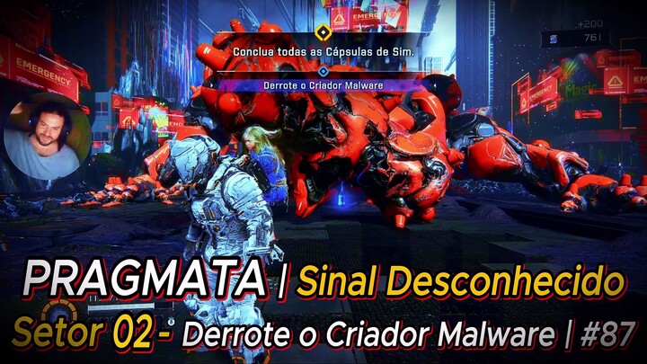 PRAGMATA | Sinal Desconhecido - Setor 02 - Derrote o Criador Malware | #87
