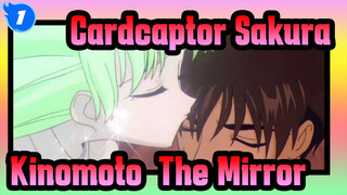 [Cardcaptor Sakura] Kinomoto & The Mirror_1