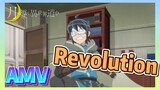 [Revolution] AMV