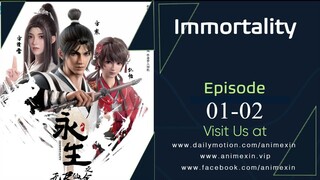 Immortality Season 3 Episode 01 - 02 Sub indo