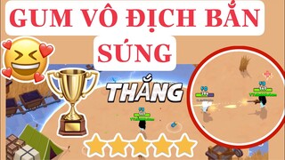 CẬP NHẬT MỚI CỰC VUI GUM VÔ ĐỊCH BẮN SÚNG CHỊ EM ƠIII