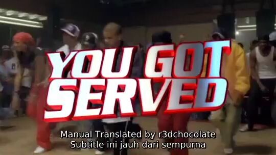 You Got Served