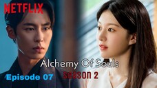 Alchemy Of Souls 2 Eps 07 Sub Indo