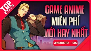 [Topgame] Danh Sách Game Anime Miễn Phí Tốt Nhất Cho Android – IOS 2019