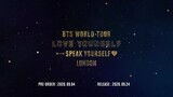 BTS World Tour 'Love Yourself: Speak Yourself' In London (2019)