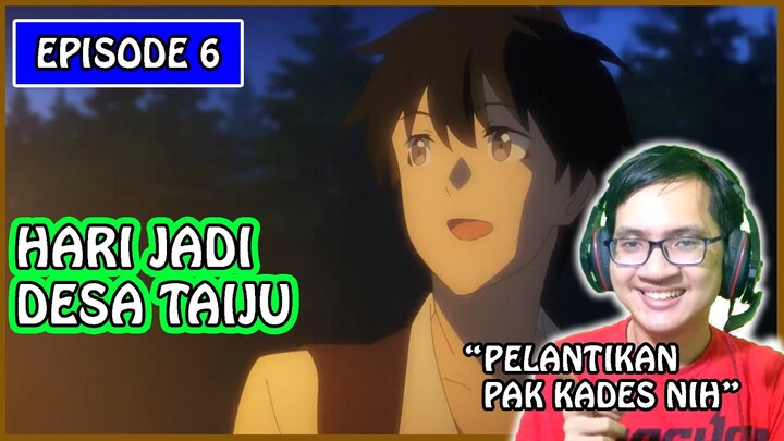 Pelantikan Pak Kades ~ Isekai Nonbiri Nouka Episode 6 (Reaction)
