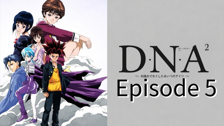D.N.A² (dna2) episode 5 subtitle Indonesia