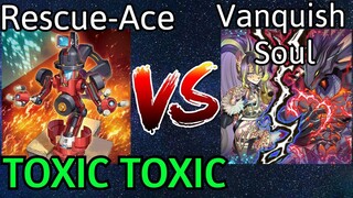Rescue-Ace Vs Vanquish Soul - TOXIC CHEATER???? Yu-Gi-Oh!