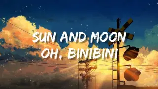Paul Hapita - Sun And Moon X Oh, Binibini (Lyrics) / Oh, binibini napaka ganda naman ng yong mata