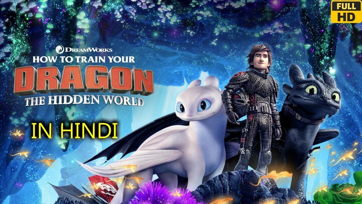 How to Train Your Dragon The Hidden World.2019 in Hindi