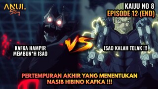 PERTEMPURAN AKHIR YANG MENENTUKAN NASIB HIBINO KAFKA !!!, KAIJU NO 8 EPISODE 12