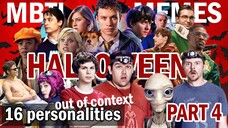 Spooktacular 16 Personalities: Which One Haunts You on Halloween? | MBTI memes Halloween Party 4