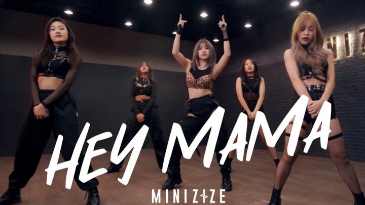 翻跳WAYB - NOZE编舞HEY MAMA  cover by MINIZIZE