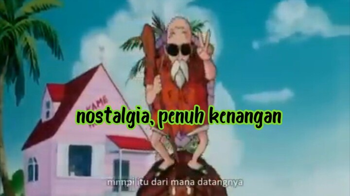 opening dragon ball versi indonesia, lagu masa kecil.