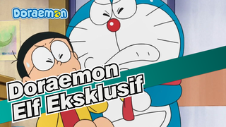 Doraemon | Sungguh Pengalaman Yang Luar Biasa Memiliki Elf Eksklusif-mu Sendiri