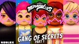 Gang of Secrets Im ladybug | Part 1 Roblox RP