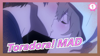 Toradora! MAD_1