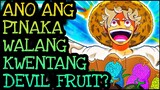 ANO ANG PINAKA PANGET NA DEVIL FRUIT?! | One Piece Tagalog Analysis