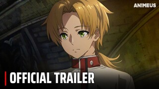 Mushoku Tensei Season 2 - Official Trailer 2