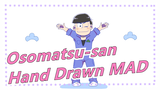 [Osomatsu-san/Hand Drawn MAD] The Head Song Of The 6 Brothers