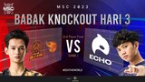 [ID] MSC Knockout Stage Day 3 | BURN X FLASH VS ECHO | Game 1