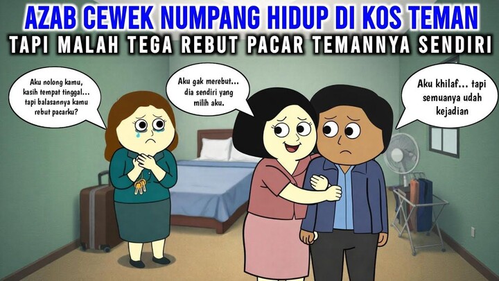 AZAB CEWEK NUMPANG HIDUP DI KOS TEMAN, TAPI MALAH TEGA REBUT PACAR TEMANNYA SEND