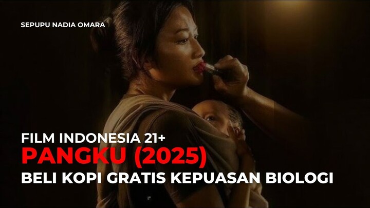 PANGKU (2025) | WARUNG KOPI CABUL DI PANTURA