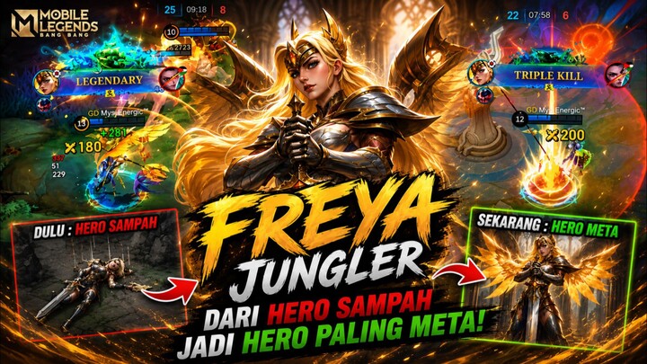 Dari Hero Sampah Jadi Hero Meta - Freya Jungler | MLBB