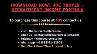 [Download Now] Joe Troyer – Recruitment Income Formula