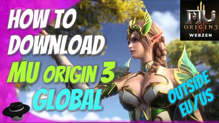 MU Origin 3 Global - DOWNLOAD Anywhere