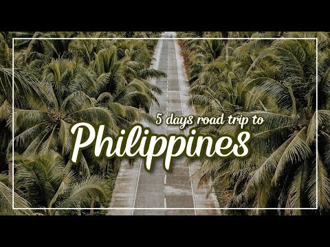 5 days Road trip to Philipines