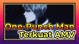 [One-Punch Man] Pria Terkuat