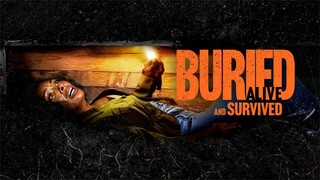 Buried Alive and Survived – SUBTITLE INDONESIA (2024)