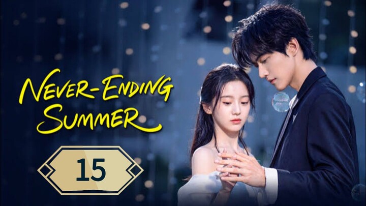 ฤดูร้อนนิรันดร์ ตอนที่ 15