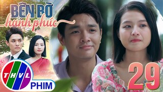 BÊN BỜ HẠNH PHÚC - TẬP 29[2]: Vinh Hiển đồng cảm sâu sắc khi biết NỖI ĐAU TỪ QUÁ KHỨ của Nhã Phương