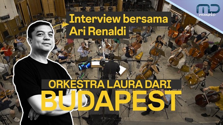 WOW! Ternyata Lagu “LAURA” Diproduksi Langsung di Budapest | OST. Laura Movie