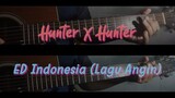 Hunter X Hunter Soundtrack Indonesia "Lagu Angin" Apa Kau Dengar Gitar Akustik Cover + Chord