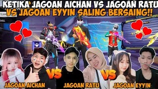 KETIKA JAGOAN AICHAN VS JAGOAN RATU VS JAGOAN EYYIN BERSAING!! SIAPA PALING PRO?