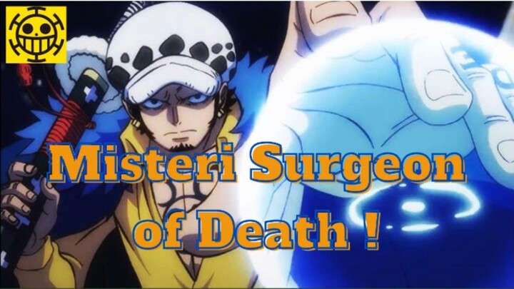 Trafalgar D. Law: Misteri Surgeon of Death yang Bikin Dunia Terbalik!