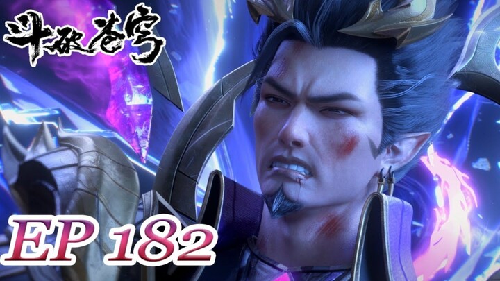 Battle Through The Heavens Full Ep 182 ✨[ENG SUB]