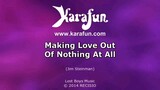 Making Love Out Of Nothing At All  ———Air Supply———               "KARAOKE"