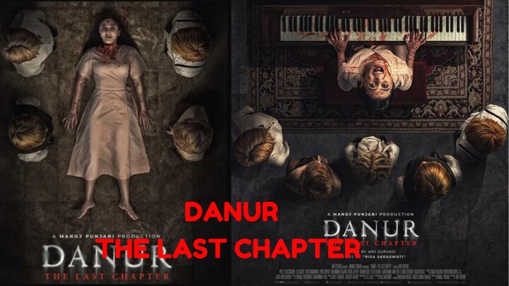 Danur: The Last Chapter || Review