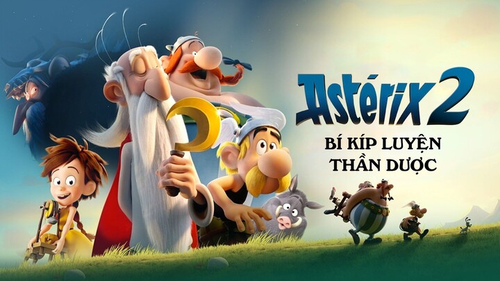 Asterix 2: Bí Kíp Luyện Thần Dược (Lồng Tiếng)