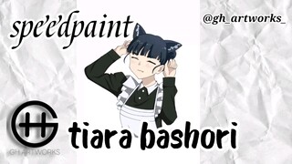 (speedpaint) tiara bashori