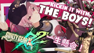 【GUILTY GEAR XRD REV 2】Rocking With THE BOYS! Featuring...My New Fight Stick?! #HololiveEnglish