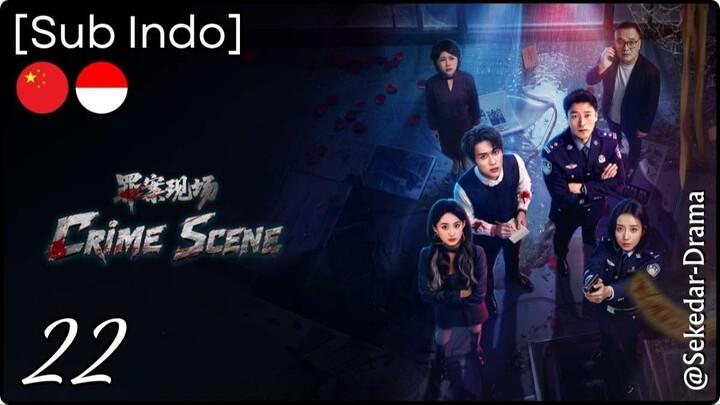 [Sub Indo] Crime Scene – Eps. 22 (2026)