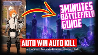 3 MINUTES CLEAF BATTLEFIELD COMPLETE GUIDE - SW CHRONICLES