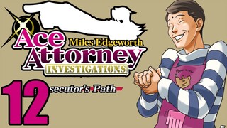 Ace Attorney Investigations 2: Miles Edgeworth -12- I Seens it