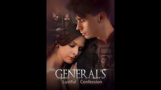 [EN SUB] General Lustful Confession EP.02 #SHORT DRAMA